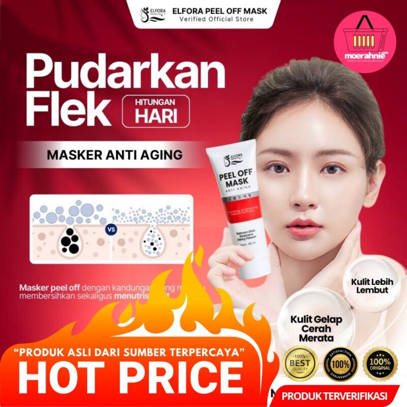 Elfora Maker Peel Off Atasi Masalah Flek Hitam - [MRH2]
