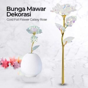 Bunga Mawar Dekorasi Gold Foil Flower Galaxy Rose